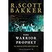 The Warrior Prophet: The Prince of Nothing, Book Two