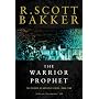 The Warrior Prophet: The Prince of Nothing, Book Two