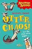 Otter chaos!