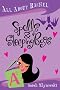 All About Rachel: Spells & Sleeping Bags: Spells and Sleeping Bags