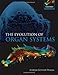 The Evolution of Organ Systems (Oxford Biology)