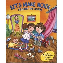 Let's Make Noise Around the House (Let's Make Noise)