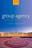 Produkt-Bild: Group Agency: The Possibility, Design, and Status of Corporate Agents
