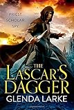 The Lascar's Dagger: The Forsaken Lands