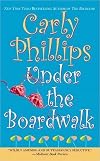 Under the Boardwalk