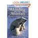Minding Animals: Awareness, Emotions, and Heart