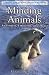 Minding Animals: Awareness, Emotions, and Heart