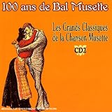 Revue Compilation  / Les Grands Classiques De La Chanson Musette