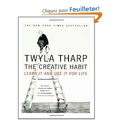 The Creative Habit: Learn It and Use It for Life