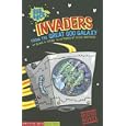 Invaders from the Great Goo Galaxy (Graphic Sparks. Eek and Ack)