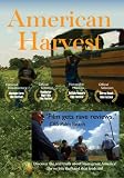 American Harvest Documentary