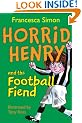 Horrid Henry and the Football Fiend: Bk. 15