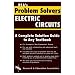 Electric Circuits Problem Solver (Problem Solvers)