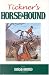 Tickner's Horse and Hound (Horse & Hound Library)