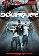 Doghouse