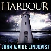Harbour | [John Ajvide Lindqvist]