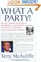 What A Party!: My Life Among Democrats: Presidents, Candidates, Donors, Activists, Alligators and Other Wild Animals