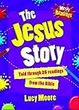 The Jesus story : told through 25 readings from the Bible
