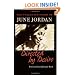 Directed by Desire: The Collected Poems of June Jordan
