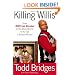 Killing Willis: From Diff'rent Strokes to the Mean Streets to the Life I Always Wanted