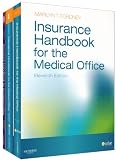 Insurance Handbook for the Medical Office - Text, Workbook, and Virtual Medical Office Package, 11e