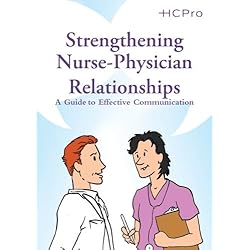 Strengthening Nurse-Physician Relationships: A Guide to Effective Communication