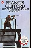 The Grosvenor Square goodbye