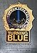 Turning Blue: A Life Beneath the Shield