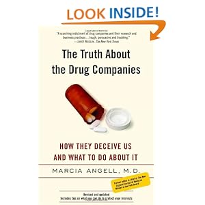 The Truth About the Drug Companies - Marcia Angell