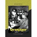 Uranj�ger: Ein Wismut-Romanrapport