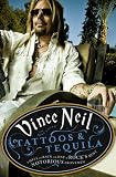 51U fKJMJ0L. SL160  Tattoos & Tequila: To Hell and Back with One of Rocks Most Notorious Frontmen