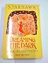 Dreaming the Dark: Magic, Sex and Politics (Mandala Books)