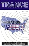 Trance: Formation Of America