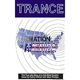 Trance: Formation of America