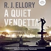 A Quiet Vendetta | [R. J. Ellory]