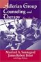 Adlerian Group Counseling and Therapy: Step-by-Step