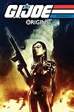 G.I. JOE: Origins Volume 3 G.I. JOE: Origins Volume 3