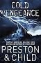 Cold Vengeance: An Agent Pendergast Novel