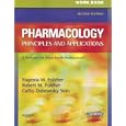 Workbook for Pharmacology: Principles and Applications: A Worktext for Allied Health Professionals... by Eugenia M. Fulcher, Robert M. Fulcher, and Cathy Dubeansky Soto