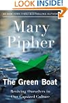 The Green Boat: Reviving Ourselves in...