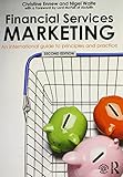 Financial services marketing : an international guide to principles and practice