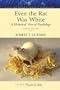 Even the Rat Was White: A Historical View of Psychology (Allyn & Bacon Classics Edition) (2nd Edition)