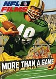  : NFL Films: Legends of Autumn, Vol. V - More Than a Game