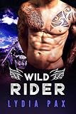 Wild Rider (Bad Boy Bikers Book 2)