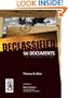 Declassified: 50 Top-Secret Documents That Changed History