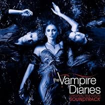 Original Television Soundtrack The Vampire Diaries
