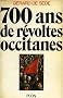 700  ans de revoltes occitanes