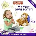 My Very Own Potty! (A Potty Book for Boys) (Fisher-price) (Hardcover)