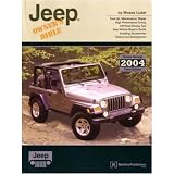 1946-2004 JEEP Owners Bible Guide Manual Book by Jeep