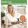 Sandra Lee Semi-Homemade Cooking